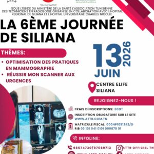 Inscription : La 6ème Journée des Techniciens en Radiologie de Siliana
